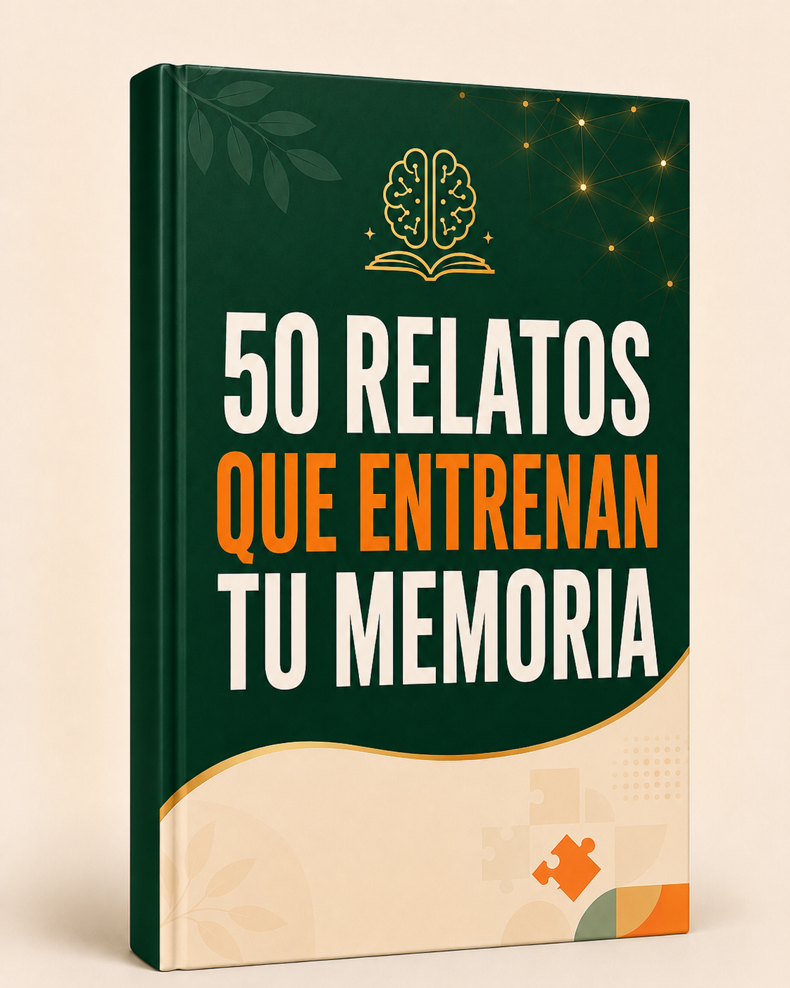 50 RELATOS QUE ENTRENAN LA MEMORIA