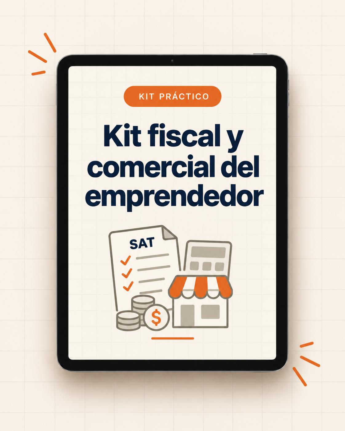 PROGRAMA KIT FISCAL Y COMERCIAL DEL EMPRENDEDOR: Click acá para mas información
